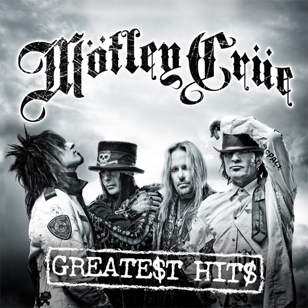 Mötley Crüe - Greatest Hits